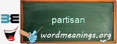 WordMeaning blackboard for partisan